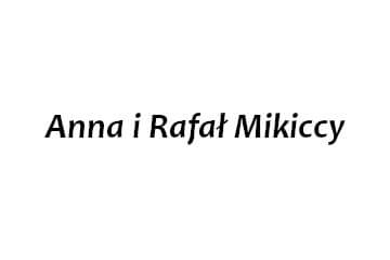 Darczyńca: Anna i Rafał Mikiccy